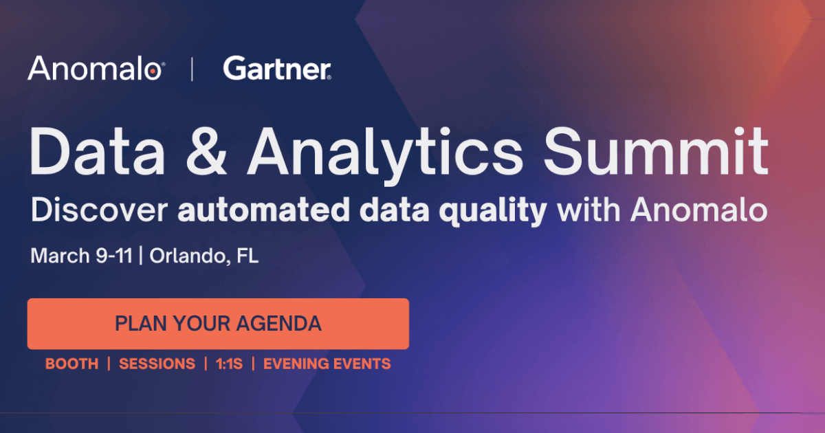 Meet with Anomalo at Gartner Data & Analytics Summit Orlando